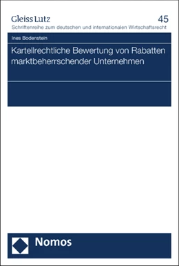 Abbildung von Bodenstein | Kartellrechtliche Bewertung von Rabatten marktbeherrschender Unternehmen | 1. Auflage | 2013 | beck-shop.de