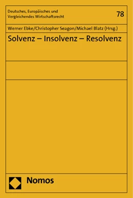 Abbildung von Ebke / Seagon | Solvenz - Insolvenz - Resolvenz | 1. Auflage | 2013 | 78 | beck-shop.de