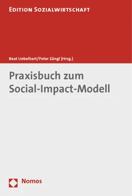 Abbildung von Uebelhart / Zängl (Hrsg.) | Praxisbuch zum Social-Impact-Modell | 1. Auflage | 2013 | 36 | beck-shop.de
