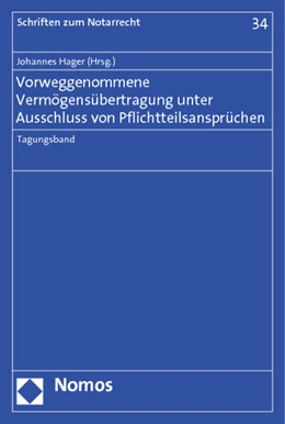 Abbildung von Hager | Vorweggenommene Vermögensübertragung unter Ausschluss von Pflichtteilsansprüchen | 1. Auflage | 2013 | 34 | beck-shop.de