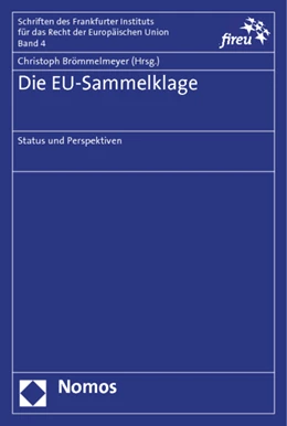 Abbildung von Brömmelmeyer | Die EU-Sammelklage | 1. Auflage | 2013 | 4 | beck-shop.de