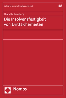 Abbildung von Kreuzberg | Die Insolvenzfestigkeit von Drittsicherheiten | 1. Auflage | 2013 | 48 | beck-shop.de