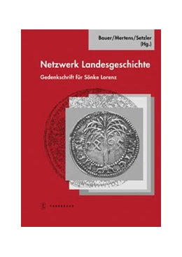 Abbildung von Bauer / Mertens | Netzwerk Landesgeschichte | 1. Auflage | 2013 | beck-shop.de