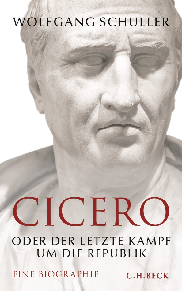 Cover: Schuller, Wolfgang, Cicero