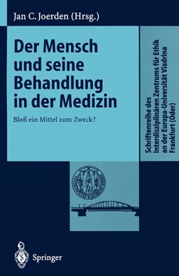 Abbildung von Joerden | Der Mensch und seine Behandlung in der Medizin | 1. Auflage | 1998 | beck-shop.de