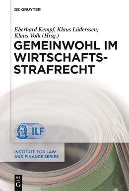 Abbildung von Kempf / Lüderssen | Gemeinwohl im Wirtschaftsstrafrecht | 1. Auflage | 2013 | 14 | beck-shop.de