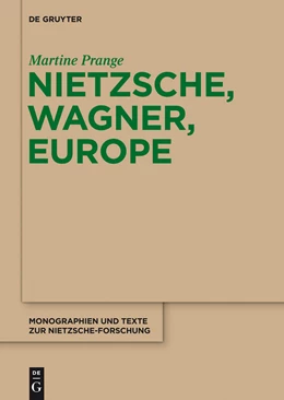 Abbildung von Prange | Nietzsche, Wagner, Europe | 1. Auflage | 2013 | 61 | beck-shop.de