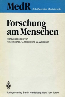 Abbildung von Kleinsorge / Hirsch | Forschung am Menschen | 1. Auflage | 1985 | beck-shop.de