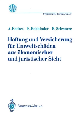 Abbildung von Endres / Rehbinder | Haftung und Versicherung für Umweltschäden aus ökonomischer und juristischer Sicht | 1. Auflage | 1992 | beck-shop.de