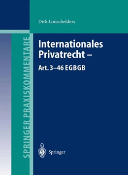 Abbildung von Looschelders | Internationales Privatrecht — Art. 3–46 EGBGB | 1. Auflage | 2013 | beck-shop.de
