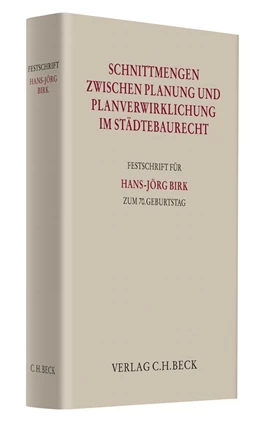 Abbildung von Schnittmengen zwischen Planung und Planverwirklichung im Städtebaurecht | 1. Auflage | 2013 | beck-shop.de