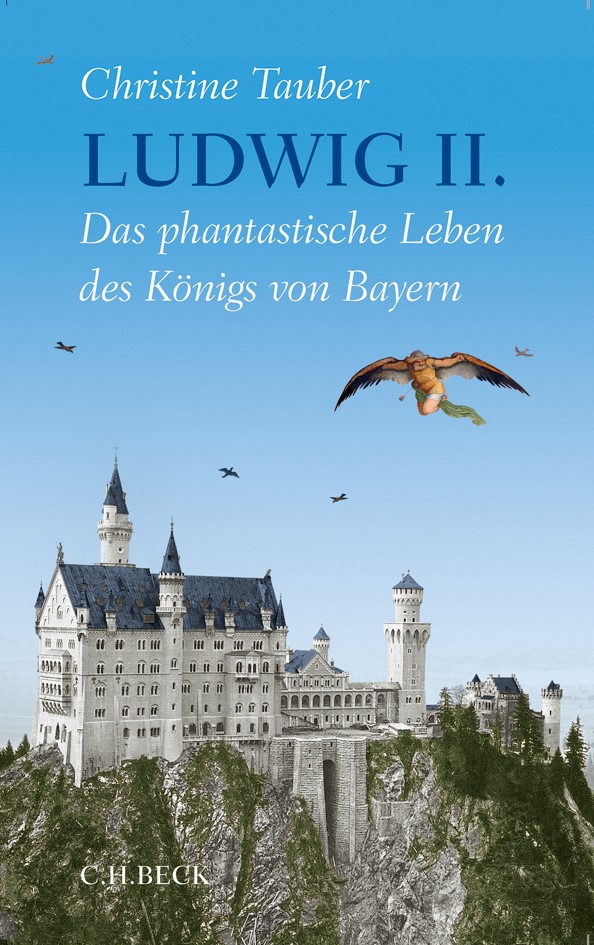 Cover: Tauber, Christine, Ludwig II.