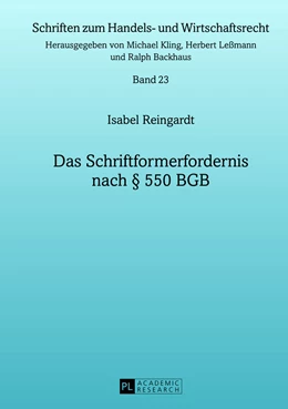 Abbildung von Reingardt | Das Schriftformerfordernis nach § 550 BGB | 1. Auflage | 2013 | 23 | beck-shop.de