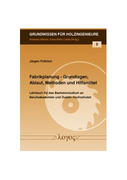Abbildung von Fröhlich | Fabrikplanung | 1. Auflage | 2013 | 3 | beck-shop.de