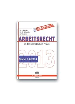 Abbildung von Viethen / Schwedes | Arbeitsrecht in der betrieblichen Praxis 2013 | 1. Auflage | 2013 | beck-shop.de
