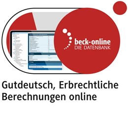 Abbildung von Gutdeutsch | beck-online. Erbrechtliche Berechnungen Online | 1. Auflage | | beck-shop.de