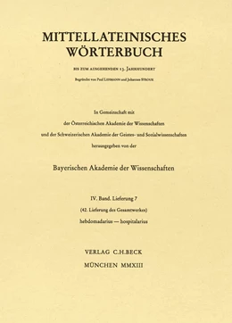 Abbildung von Mittellateinisches Wörterbuch 42. Lieferung (hebdomadarius - hospitalarius) | 1. Auflage | 2013 | beck-shop.de