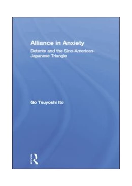 Abbildung von Ito | Alliance in Anxiety | 1. Auflage | 2019 | beck-shop.de