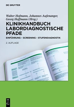 Abbildung von Hofmann / Aufenanger | Klinikhandbuch Labordiagnostische Pfade | 2. Auflage | 2014 | beck-shop.de