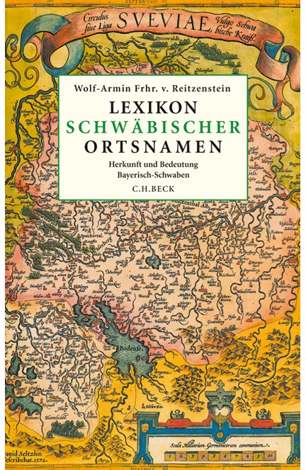 Cover: Wolf-Armin Freiherr von Reitzenstein, Lexikon schwäbischer Ortsnamen