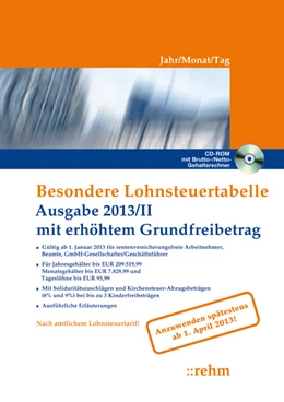 Abbildung von Besondere Lohnsteuertabelle 2013/II - Jahr/Monat/Tag mit erhöhtem Grundfreibetrag | 1. Auflage | 2013 | beck-shop.de