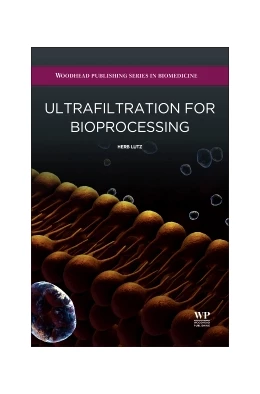 Abbildung von Lutz | Ultrafiltration for Bioprocessing | 1. Auflage | 2015 | beck-shop.de