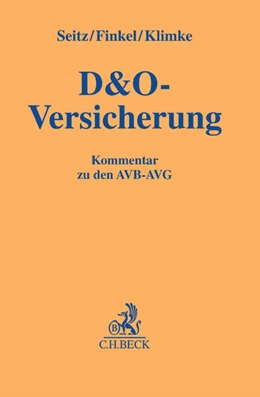 Abbildung von Seitz / Finkel | D&O-Versicherung | 1. Auflage | 2016 | beck-shop.de