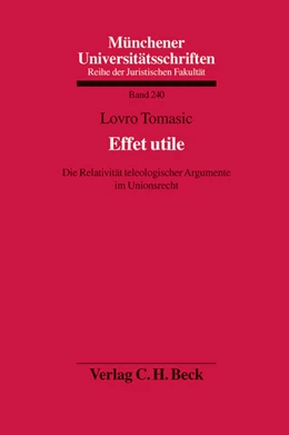 Abbildung von Tomasic | Effet utile | 1. Auflage | 2013 | Band 240 | beck-shop.de