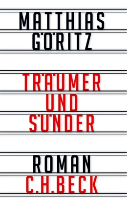 Abbildung von Göritz, Matthias | Träumer und Sünder | 1. Auflage | 2013 | beck-shop.de