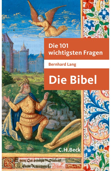 Cover: Bernhard Lang, Die 101 wichtigsten Fragen - Die Bibel