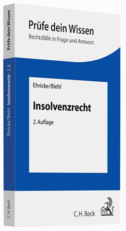 Abbildung von Ehricke / Biehl | Insolvenzrecht | 2. Auflage | 2015 | beck-shop.de