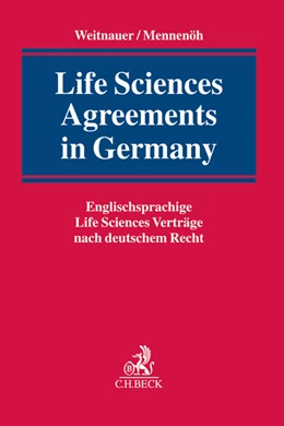Abbildung von Weitnauer / Mennenöh | Life Sciences Agreements in Germany | 1. Auflage | 2014 | beck-shop.de