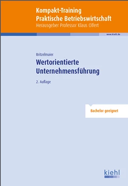 Abbildung von Britzelmaier | Kompakt-Training Wertorientierte Unternehmensführung | 2. Auflage | 2013 | beck-shop.de