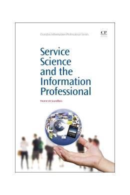 Abbildung von de Grandbois | Service Science and the Information Professional | 1. Auflage | 2015 | beck-shop.de