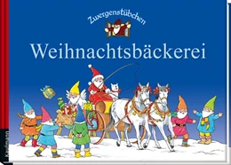 Abbildung von Schuster | Zwergenstübchen Weihnachtsbäckerei | 1. Auflage | 2013 | beck-shop.de
