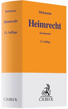 Abbildung von Dickmann | Heimrecht | 11. Auflage | 2014 | beck-shop.de