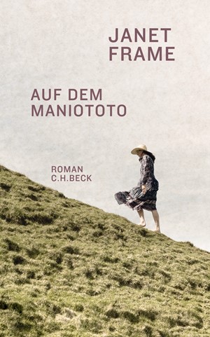 Cover: Janet Frame, Auf dem Maniototo