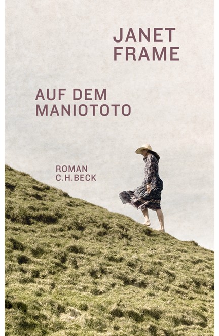 Cover: Janet Frame, Auf dem Maniototo