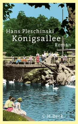 Abbildung von Pleschinski, Hans | Königsallee | 6. Auflage | 2013 | beck-shop.de