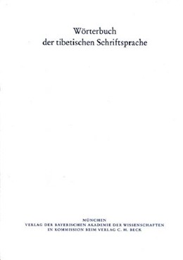 Cover: Maurer, Petra / Schneider, Johannes / Hartmann, Jens-Uwe / Höllmann, Thomas O., Wörterbuch der tibetischen Schriftsprache  21. Lieferung