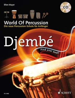 Abbildung von Mayer | World Of Percussion: Djembé | 1. Auflage | 2013 | beck-shop.de