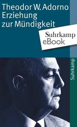 Abbildung von Adorno | Erziehung zur Mündigkeit | 1. Auflage | 2013 | beck-shop.de