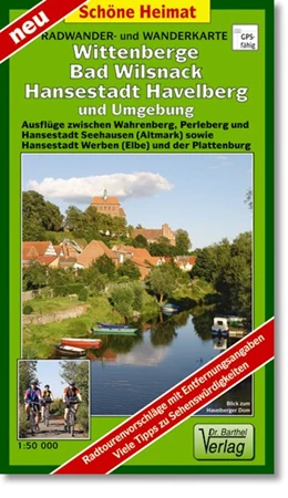 Abbildung von Radwander- und Wanderkarte Wittenberge, Bad Wilsnack, Hansestadt Havelberg und Umgebung 1:50000 | 1. Auflage | 2013 | beck-shop.de