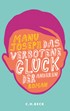 Cover: Joseph, Manu, Das verbotene Glück der anderen