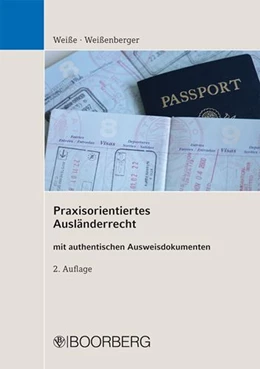 Abbildung von Weiße / Weißenberger | Praxisorientiertes Ausländerrecht | 2. Auflage | 2013 | beck-shop.de