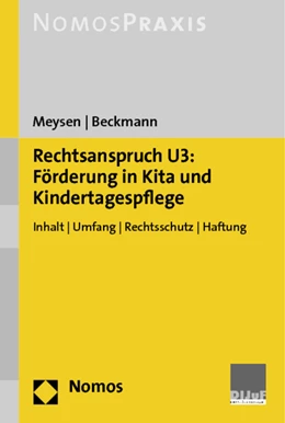 Abbildung von Meysen / Beckmann | Rechtsanspruch U3: Förderung in Kita und Kindertagespflege | 1. Auflage | 2013 | beck-shop.de