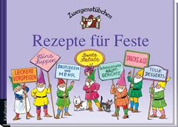Abbildung von Schuster | Zwergenstübchen Rezepte für Feste | 1. Auflage | 2014 | beck-shop.de