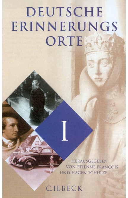 Cover: , Deutsche Erinnerungsorte  Bd. I