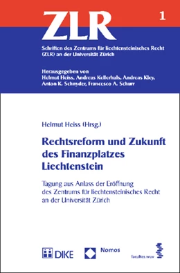Abbildung von Heiss | Rechtsreform und Zukunft des Finanzplatzes Liechtenstein | 1. Auflage | 2013 | 1 | beck-shop.de
