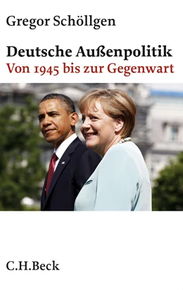 Abbildung von Schöllgen, Gregor | Deutsche Außenpolitik | 1. Auflage | 2013 | 6119 | beck-shop.de